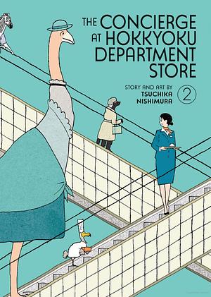 The Concierge at Hokkyoku Department Store Vol. 2 by Tsuchika Nishimura