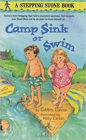 Camp Sink or Swim by Gibbs Davis