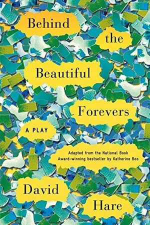 Behind the Beautiful Forevers by David Hare