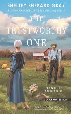 The Trustworthy One by Shelley Shepard Gray