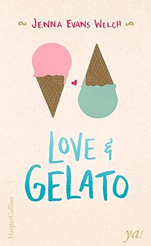 Love und gelato by Jenna Evans Welch