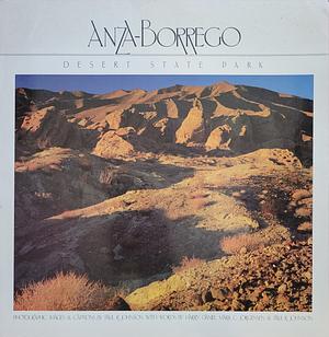 Anza-Borrego Desert State Park by Harry Daniel, Mark C. Jorgensen