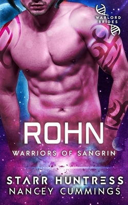 Rohn: Warlord Brides by Nancey Cummings, Starr Huntress