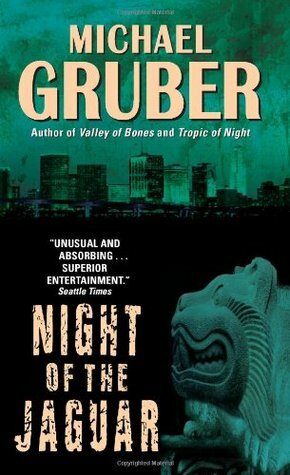 Night of the Jaguar by Michael Gruber