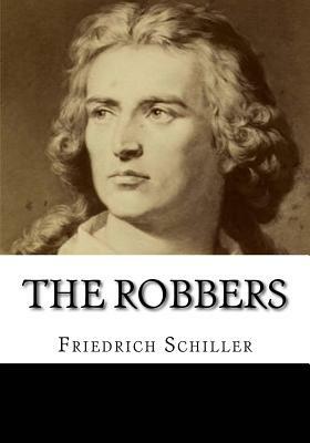 The Robbers by Friedrich Schiller