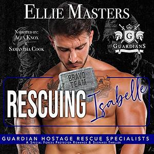 Rescuing Isabelle by Ellie Masters