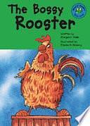 The Bossy Rooster by Margaret Nash