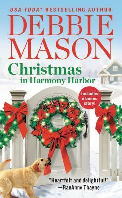 Christmas in Harmony Harbor: Includes a Bonus Story by Debbie Mason