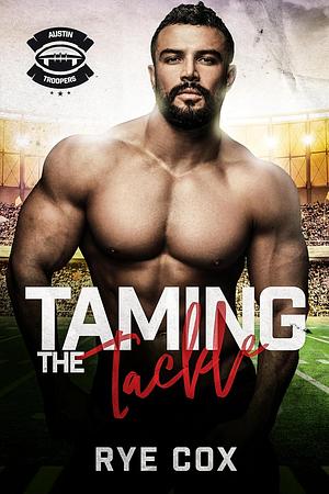 Taming the Tackle by Rye Cox