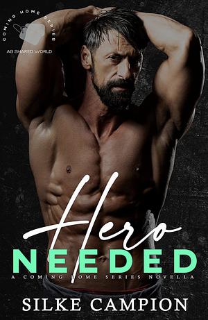 Hero Needed by Silke Campion, Romance Bunnies