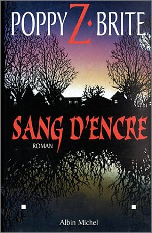 Sang d'encre by Poppy Z. Brite