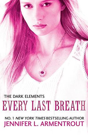 Every Last Breath by Jennifer L. Armentrout