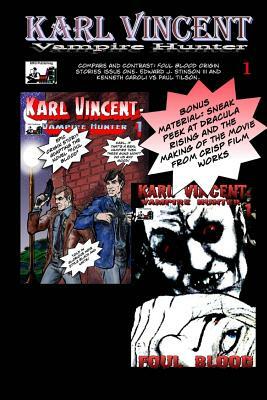 Karl Vincent: Vampire Hunter: Foul Blood alternate: The abandoned version of the origin story by 