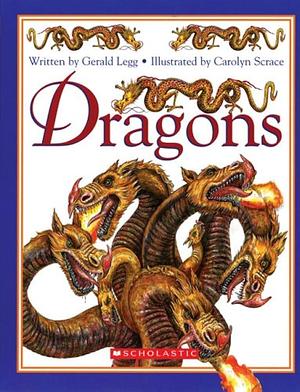 Dragons by Gerald Legg