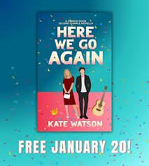 Here We Go Again by Kate Watson