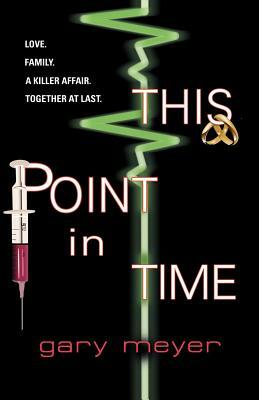 This Point in Time by Gary Meyer
