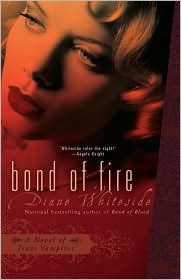 Bond of Fire by Diane Whiteside