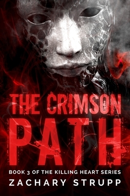 The Crimson Path by Zachary Strupp