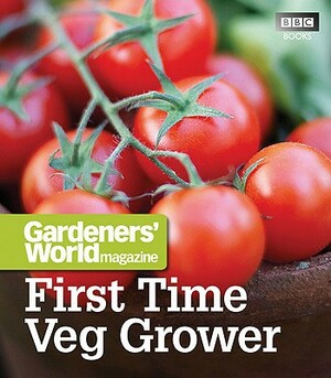 Gardeners' World Magazine First Time Veg Grower by Martyn Cox