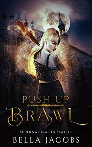 Push Up Brawl by Bella Jacobs