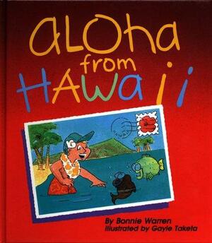 Aloha from Hawaii by Bonnie Warren