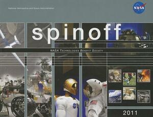 Spinoff: NASA Technologies Benefit Society by Lisa Rademakers, Daniel Coleman