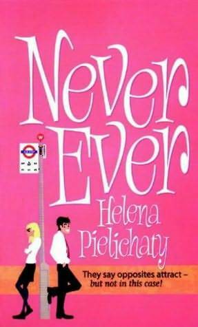 Never Ever by Helena Pielichaty