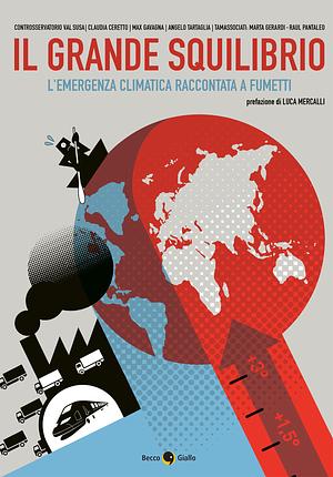 Il grande squilibrio: come evitare un disastro climatico by Raul Pantaleo