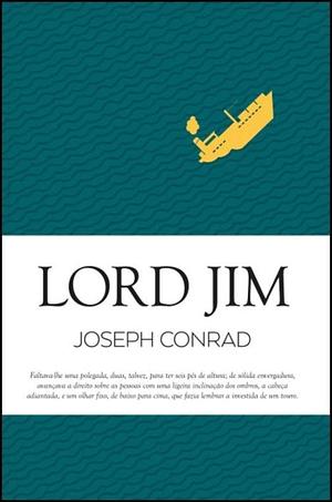 Lord Jim by Joseph Conrad