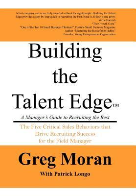 Building the Talent Edge by Greg Moran