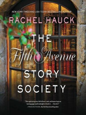 The Fifth Avenue Story Society by Rachel Hauck