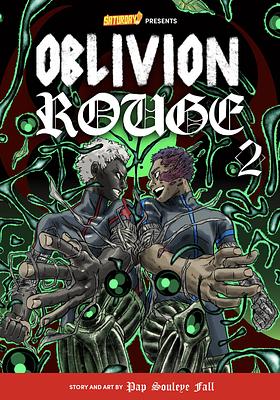 Oblivion Rouge, Volume 2: Deeper Than Blood by Pap Souleye Fall, Saturday AM