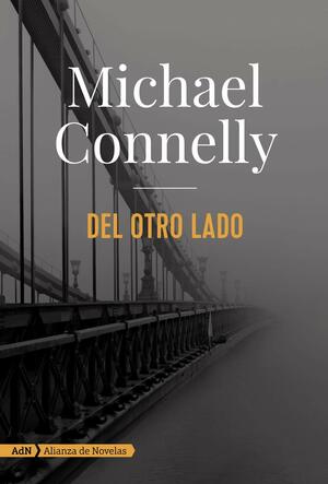Del otro lado by Michael Connelly
