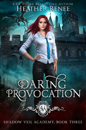 Daring Provocation by Heather Renee