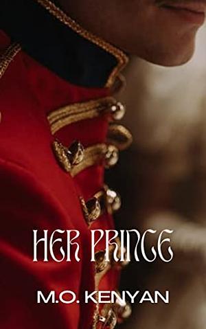 HER PRINCE by M.O. Kenyan