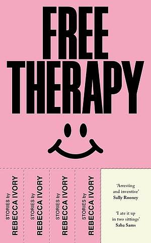 Free Therapy by Rebecca Ivory