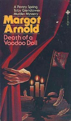 Death of a Voodoo Doll by Margot Arnold