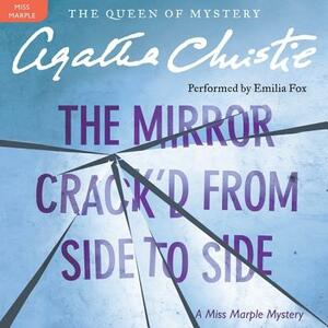 The Mirror Crack'd from Side to Side: A Miss Marple Mystery by Agatha Christie