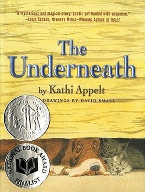 The Underneath by Kathi Appelt