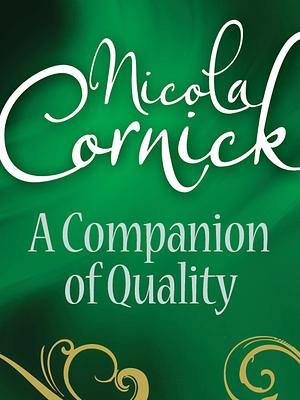 A Companion of Quality by Nicola Cornick