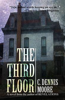The Third Floor by C. Dennis Moore
