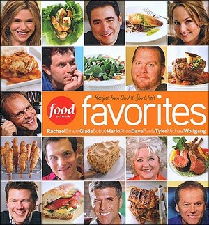 Food Network Favorites: Recipes from Our All-Starchefs by Food Network Kitchens