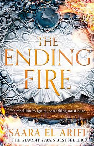 The Ending Fire by Saara El-Arifi