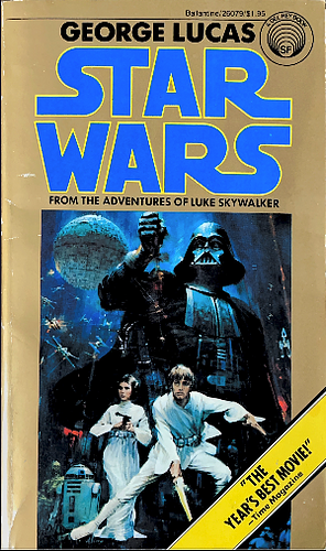 Star Wars: From the Adventures of Luke Skywalker by George Lucas