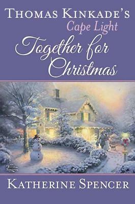 Together for Christmas by Katherine Spencer