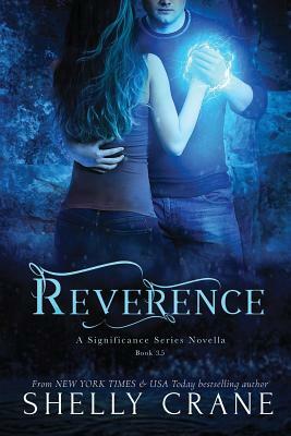 Reverence by Shelly Crane