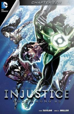 Injustice: Gods Among Us (Digital Edition) #10 by Tom Taylor, Mike S. Miller, Wes Abbott