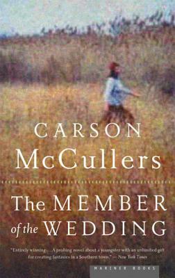 The Member of the Wedding by Carson, McCullers