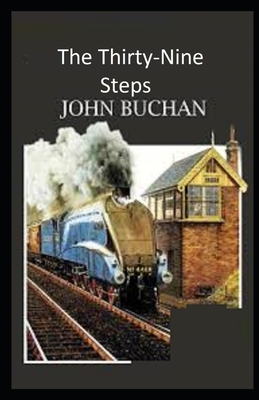 The Thirty-Nine Steps Illustrated by John Buchan