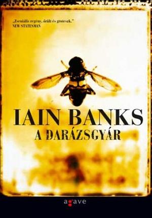 A darázsgyár by Iain Banks